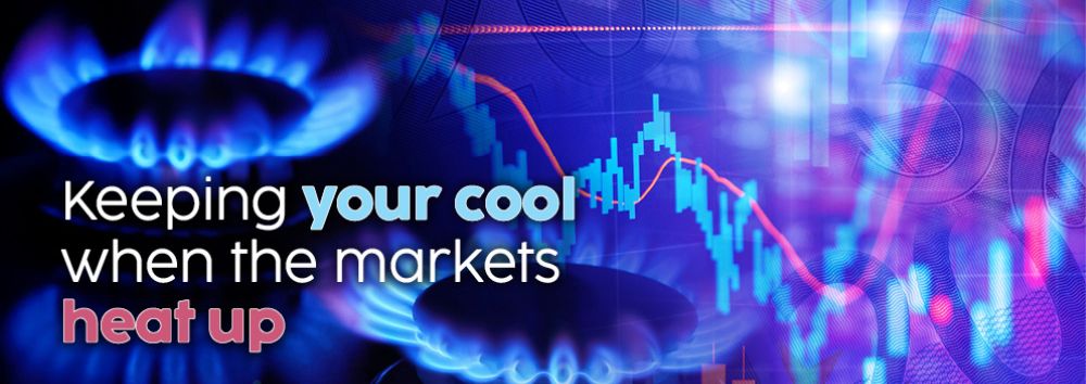 Keeping it cool when the markets heat up